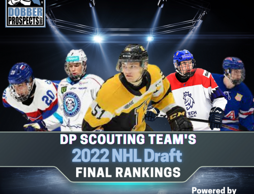 DP Scouting Team’s Final Rankings for the 2022 NHL Draft